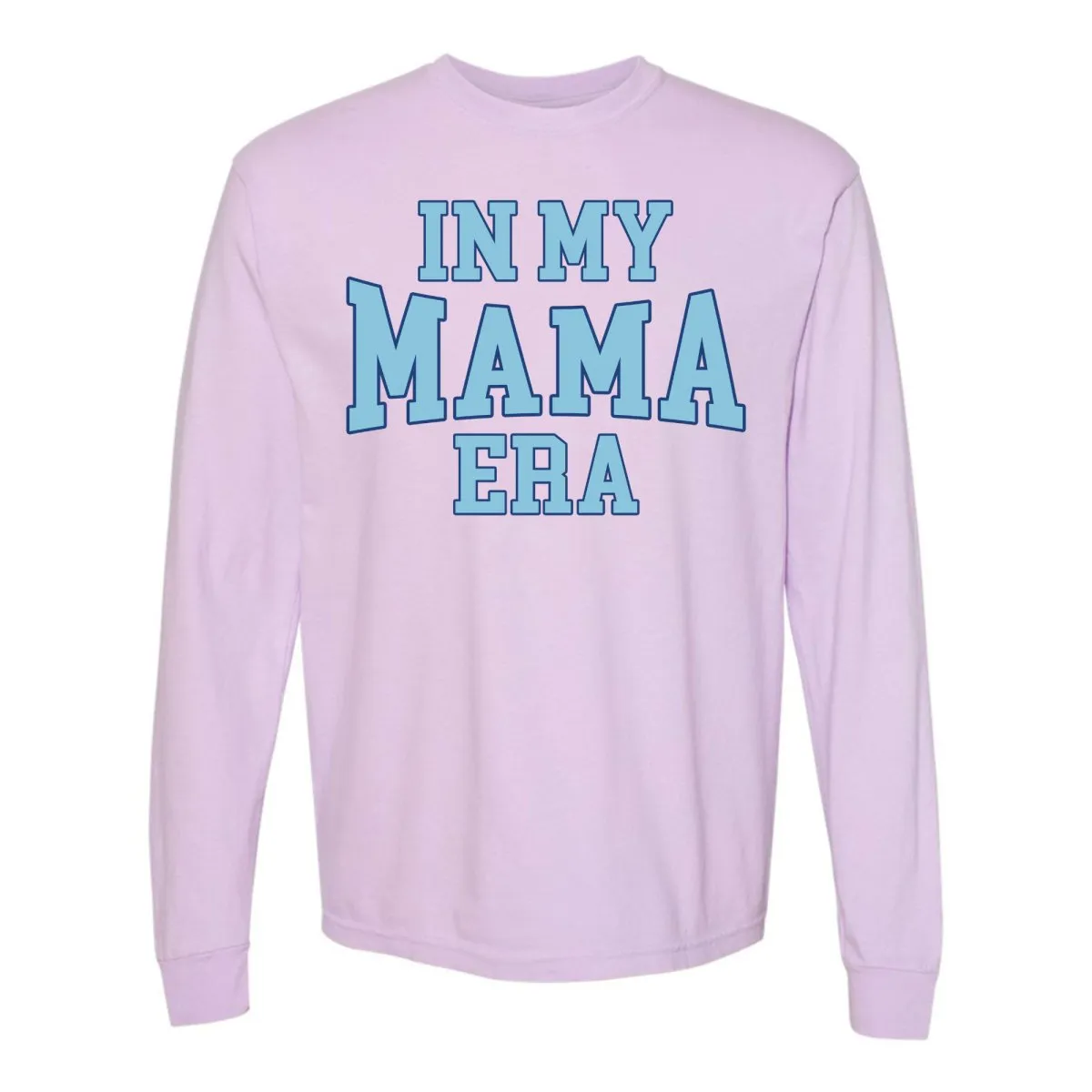 'In My Mama Era' Long Sleeve T-Shirt