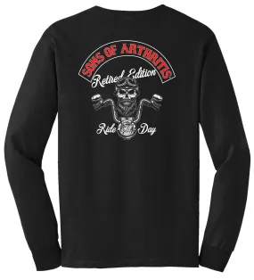 Sons of Arthritis Retired Edition Long Sleeve T-Shirt